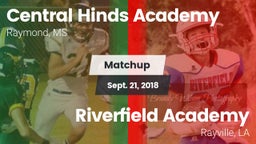 Matchup: Central Hinds Academ vs. Riverfield Academy  2018