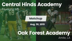 Matchup: Central Hinds Academ vs. Oak Forest Academy  2019