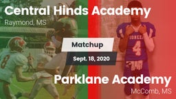 Matchup: Central Hinds Academ vs. Parklane Academy  2020