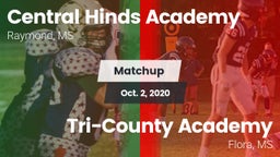 Matchup: Central Hinds Academ vs. Tri-County Academy  2020