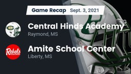 Recap: Central Hinds Academy  vs. Amite School Center 2021