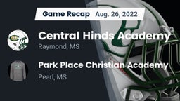 Recap: Central Hinds Academy  vs. Park Place Christian Academy  2022