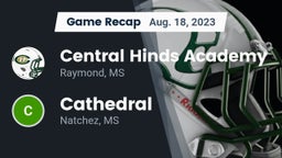 Recap: Central Hinds Academy  vs. Cathedral  2023