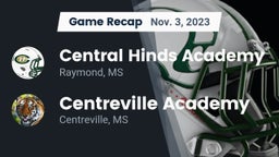 Recap: Central Hinds Academy  vs. Centreville Academy  2023