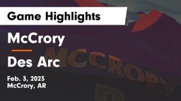 McCrory  vs Des Arc  Game Highlights - Feb. 3, 2023