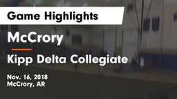 McCrory  vs Kipp Delta Collegiate Game Highlights - Nov. 16, 2018