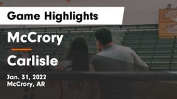 McCrory  vs Carlisle  Game Highlights - Jan. 31, 2022