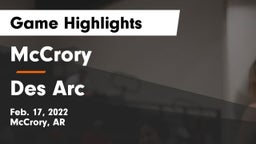 McCrory  vs Des Arc  Game Highlights - Feb. 17, 2022
