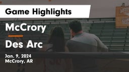 McCrory  vs Des Arc  Game Highlights - Jan. 9, 2024