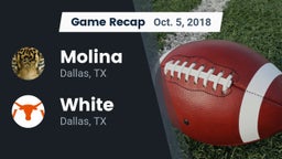 Recap: Molina  vs. White  2018