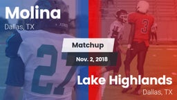 Matchup: Molina vs. Lake Highlands  2018