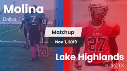 Matchup: Molina vs. Lake Highlands  2019