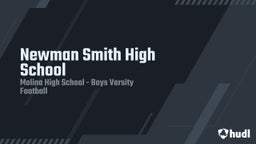 Molina football highlights Newman Smith High School