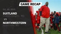 Recap: Suitland  vs. Northwestern  2015