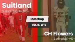 Matchup: Suitland vs. CH Flowers  2016