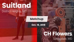 Matchup: Suitland vs. CH Flowers  2018