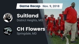 Recap: Suitland  vs. CH Flowers  2018