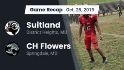 Recap: Suitland  vs. CH Flowers  2019