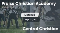 Matchup: Praise Christian Aca vs. Central Christian 2017