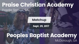 Matchup: Praise Christian Aca vs. Peoples Baptist Academy  2017