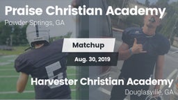 Matchup: Praise Christian Aca vs. Harvester Christian Academy  2019