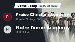 Recap: Praise Christian Academy vs.      Notre Dame Academy 2023