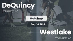 Matchup: DeQuincy vs. Westlake  2016