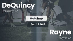 Matchup: DeQuincy vs. Rayne  2016