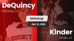 Matchup: DeQuincy vs. Kinder  2016