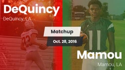 Matchup: DeQuincy vs. Mamou  2016