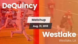 Matchup: DeQuincy vs. Westlake  2018