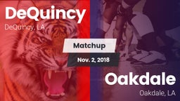 Matchup: DeQuincy vs. Oakdale  2018