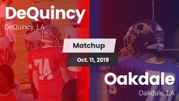 Matchup: DeQuincy vs. Oakdale  2019