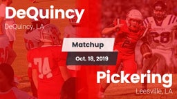 Matchup: DeQuincy vs. Pickering  2019