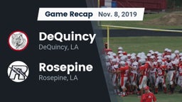 Recap: DeQuincy  vs. Rosepine  2019
