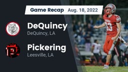 Recap: DeQuincy  vs. Pickering  2022