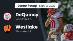 Recap: DeQuincy  vs. Westlake  2022