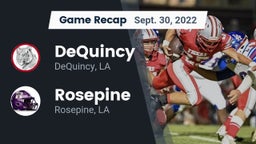 Recap: DeQuincy  vs. Rosepine  2022