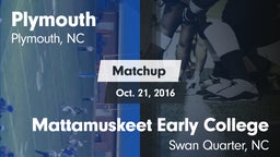 Matchup: Plymouth vs. Mattamuskeet Early College  2016