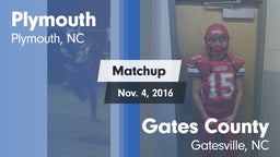 Matchup: Plymouth vs. Gates County  2016