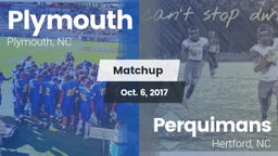 Matchup: Plymouth vs. Perquimans  2017