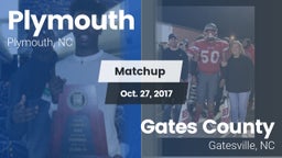 Matchup: Plymouth vs. Gates County  2017