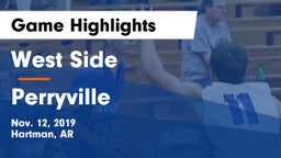 West Side  vs Perryville  Game Highlights - Nov. 12, 2019