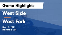 West Side  vs West Fork  Game Highlights - Dec. 6, 2021
