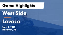 West Side  vs Lavaca  Game Highlights - Jan. 4, 2022