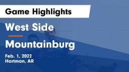 West Side  vs Mountainburg  Game Highlights - Feb. 1, 2022