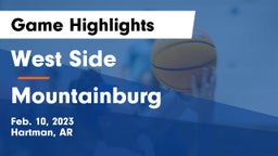West Side  vs Mountainburg  Game Highlights - Feb. 10, 2023