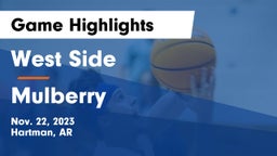 West Side  vs Mulberry  Game Highlights - Nov. 22, 2023