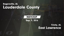 Matchup: Lauderdale County vs. East Lawrence  2016