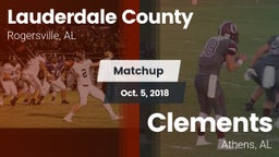 Matchup: Lauderdale County vs. Clements  2018